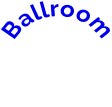 Ballroom