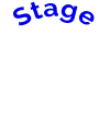 Stage