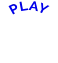 PLAY